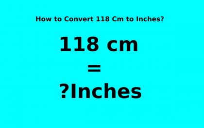 118 Cm to Inches