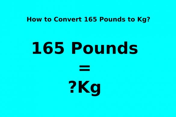 165 Pounds to Kg