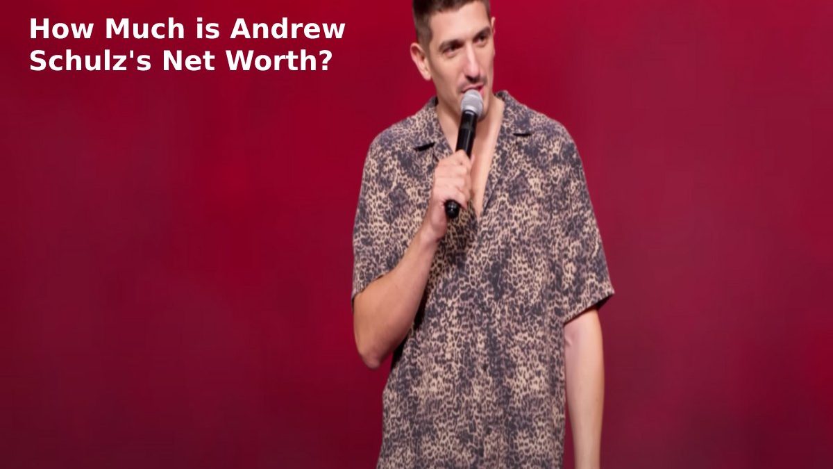 How Much is Andrew Schulz Net Worth? [2023]