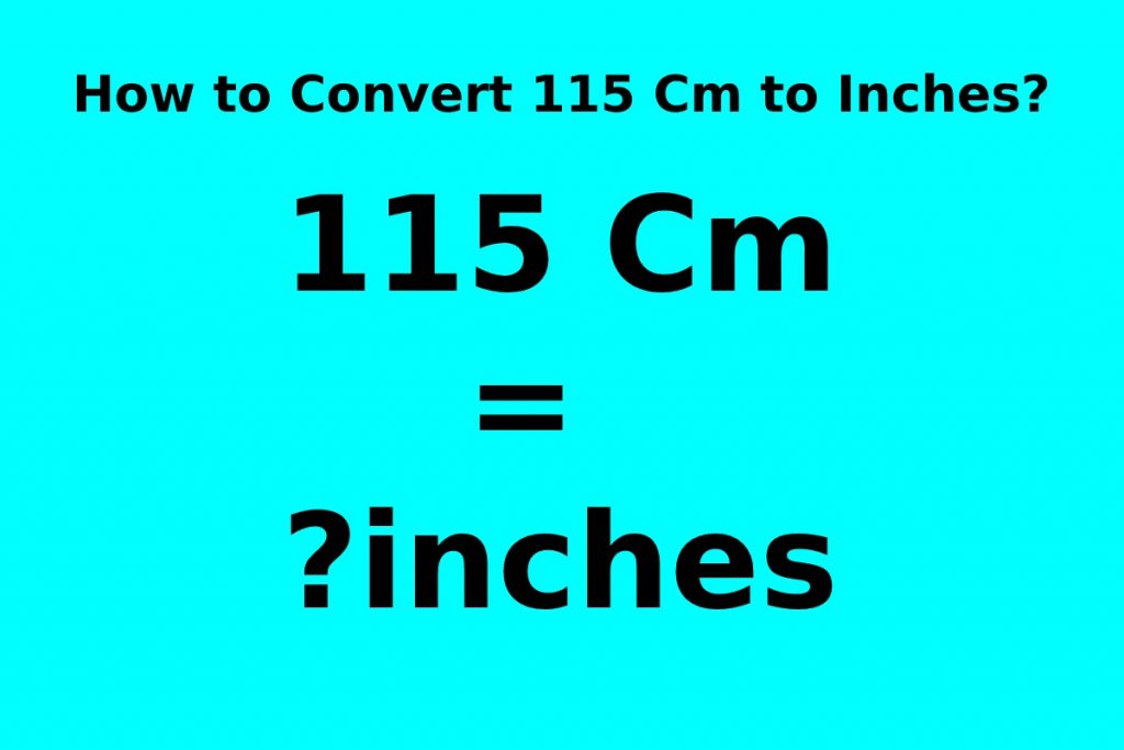 Centime115 Cm to Inchester