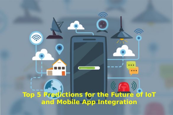 IoT and Mobile App