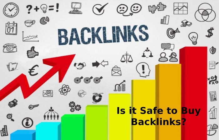 Is it Safe to Buy Backlinks