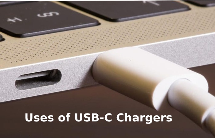 Uses of USB-C Chargers