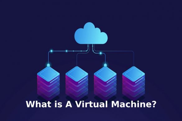 What is A Virtual Machine_