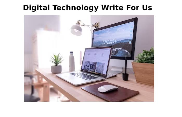 Digital Technology