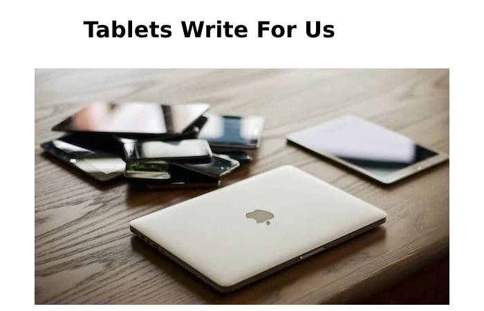 Tablets
