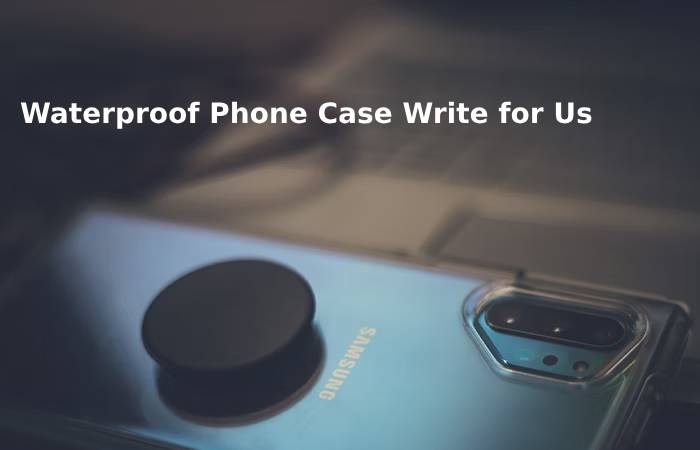 Water proof phone Case