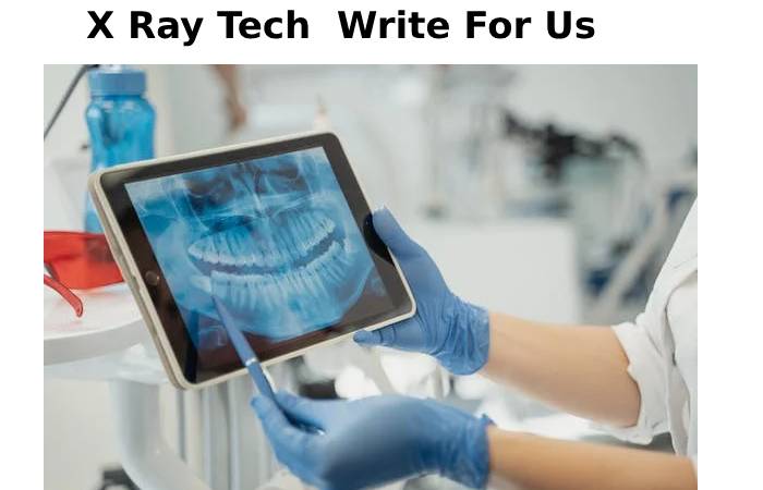 X Ray Tech