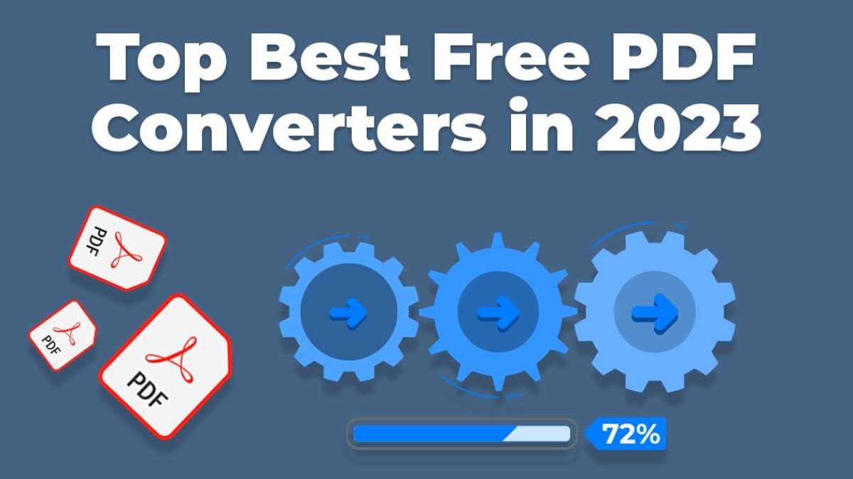 Top 3 Pdf Converters you can Trust [2023]
